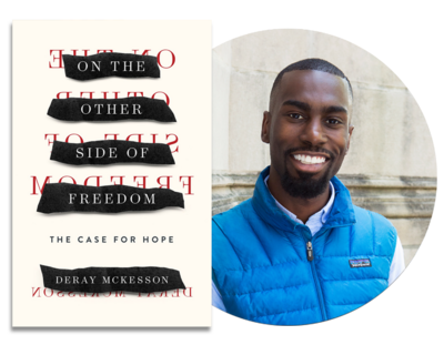 On the Other Side of Freedom | DeRay McKesson
