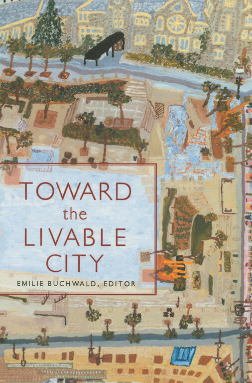 Toward the Livable City