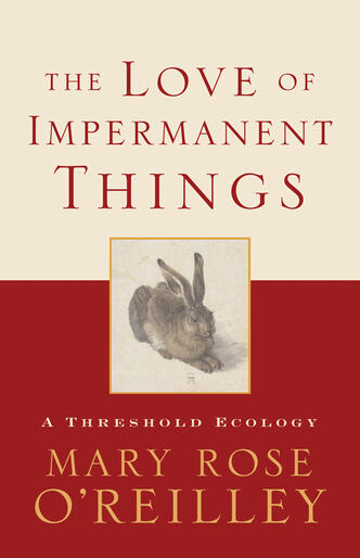 Love of Impermanent Things