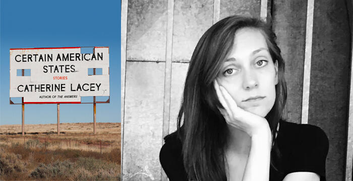Catherine Lacey : Certain American States | Milkweed Editions