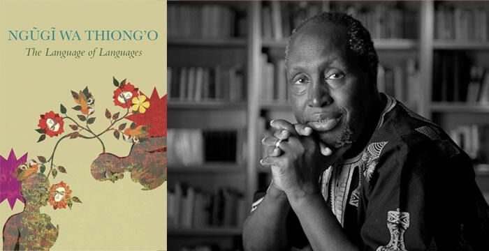 Ngũgĩ wa Thiong'o : The Language of Languages | Milkweed Editions